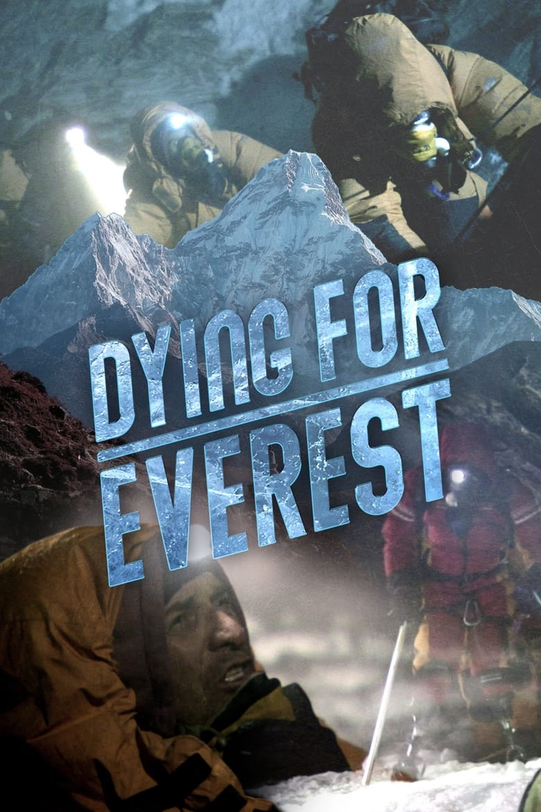 Poster of Dying for Everest