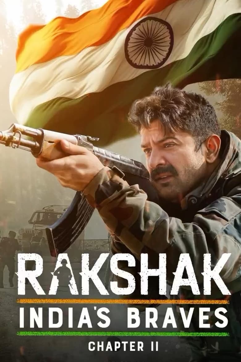 Poster of Rakshak India's Braves