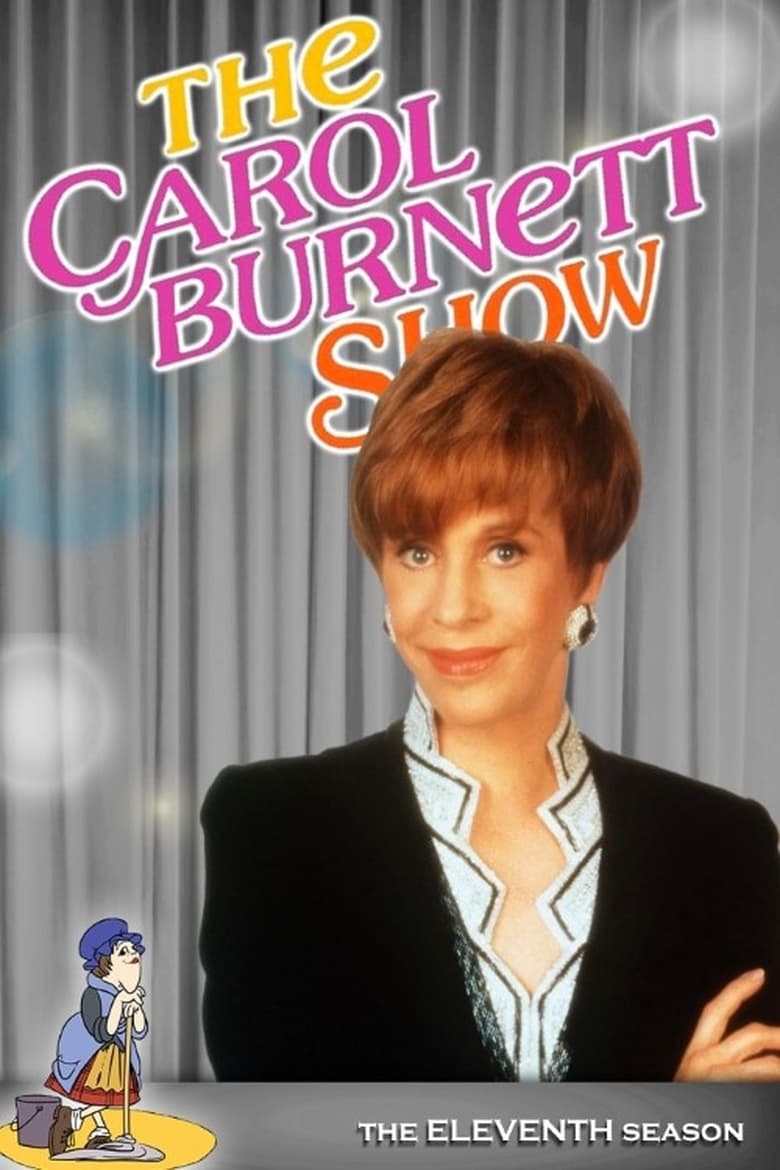 Poster of Episodes in The Carol Burnett Show - Season 11 - Season 11