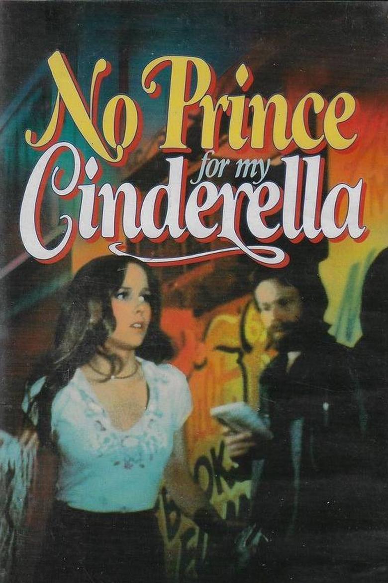 Poster of No Prince for My Cinderella