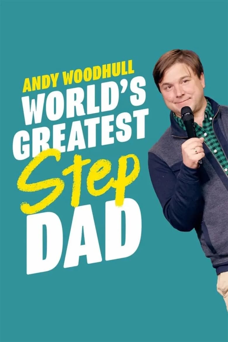 Poster of Andy Woodhull: World's Greatest Step Dad