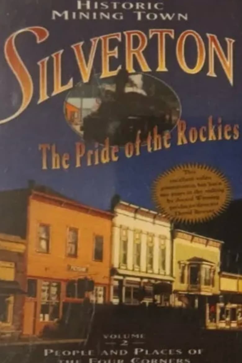 Poster of Silverton: Pride of the Rockies