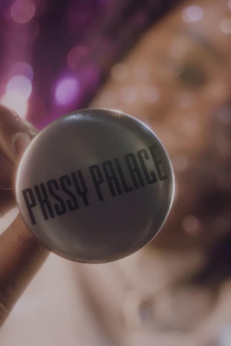 Poster of Pxssy Palace