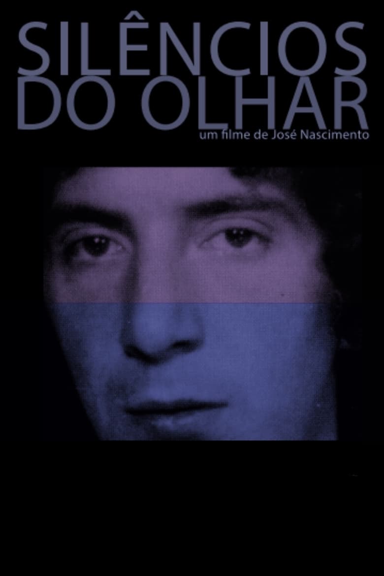 Poster of Silêncios do Olhar