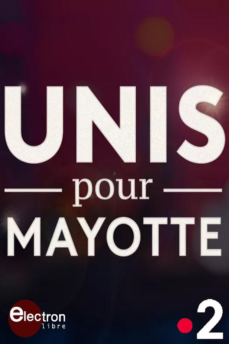 Poster of Unis pour Mayotte