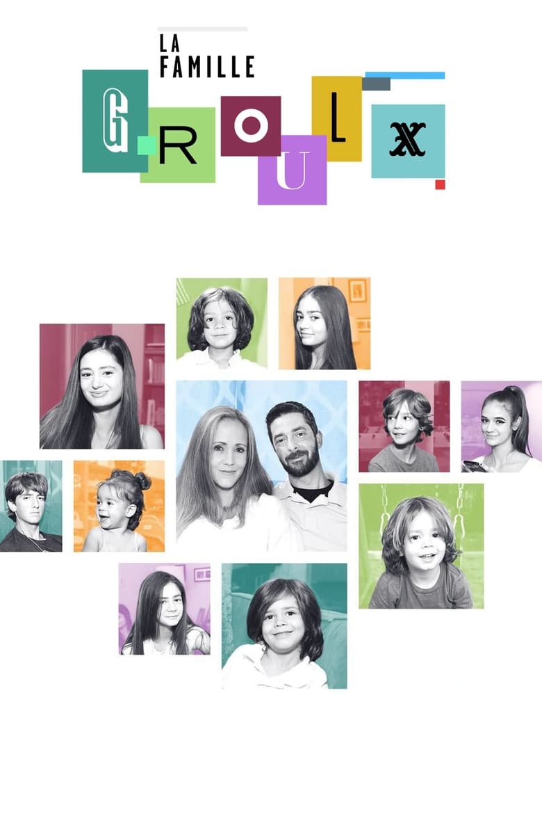 Poster of Episodes in La Famille Groulx - Season 7 - Season 7