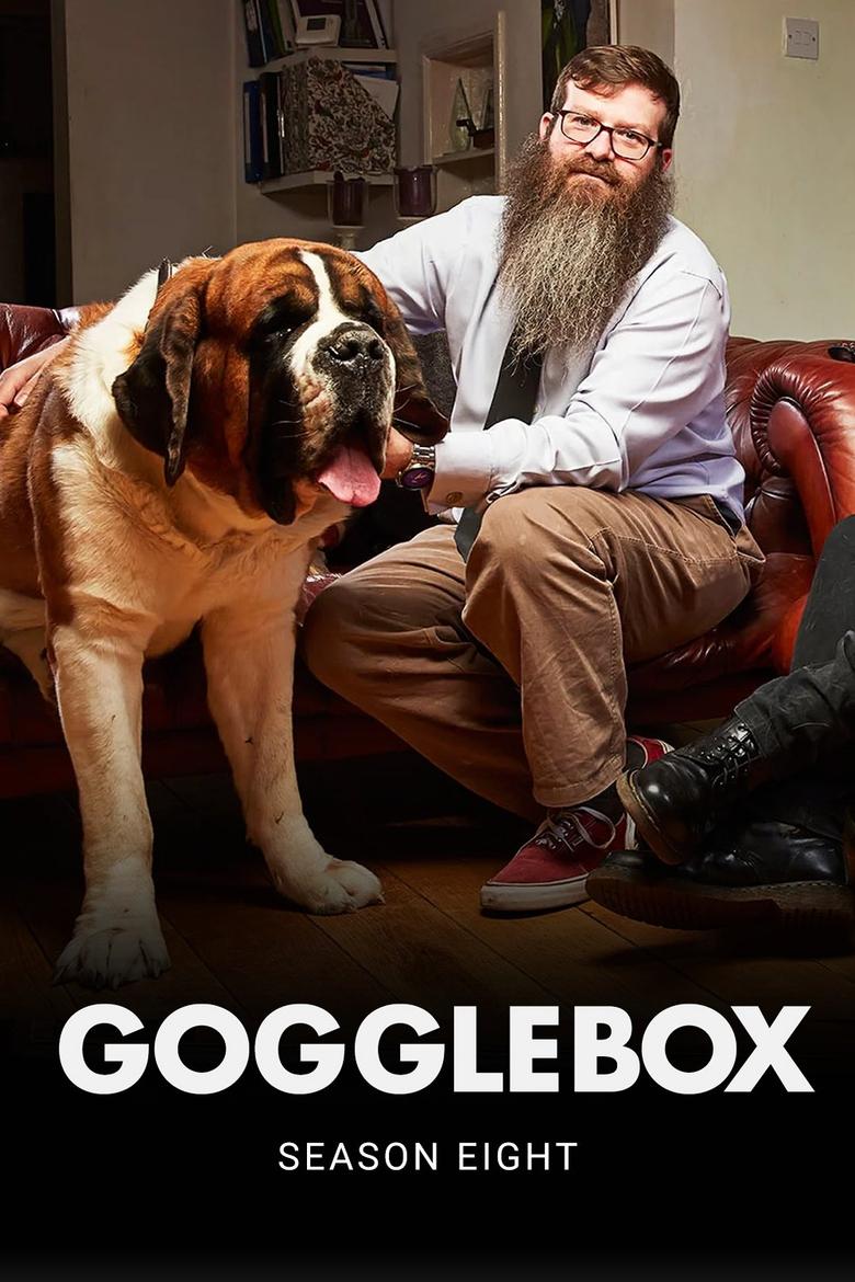 Poster of Episodes in Gogglebox - Series 8 - Series 8