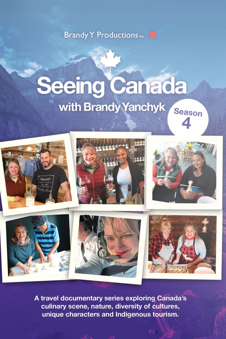 Poster of Seeing Canada - Season 4 - Episode 3 - Boating on Ontario's Rideau Canal and Visiting Abbotsford