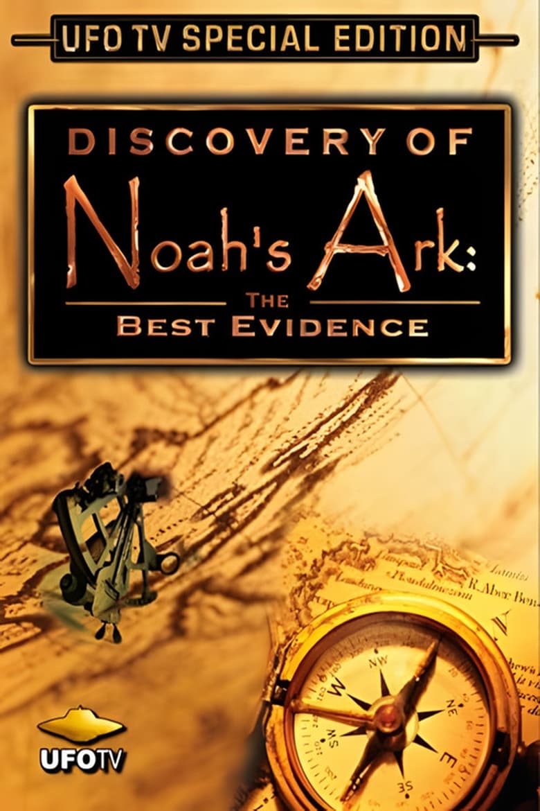 Poster of The Incredible Discovery of Noah's Ark