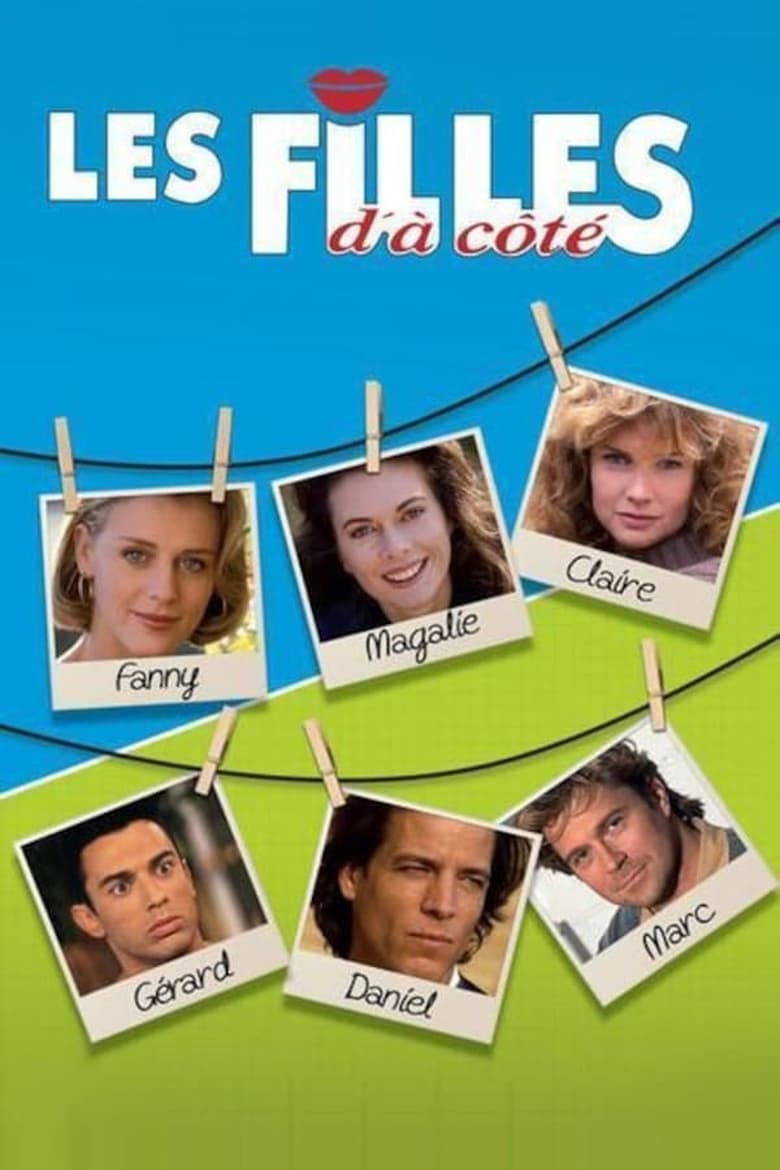 Poster of Episodes in Les Filles D'à Côté - Season 1 - Season 1