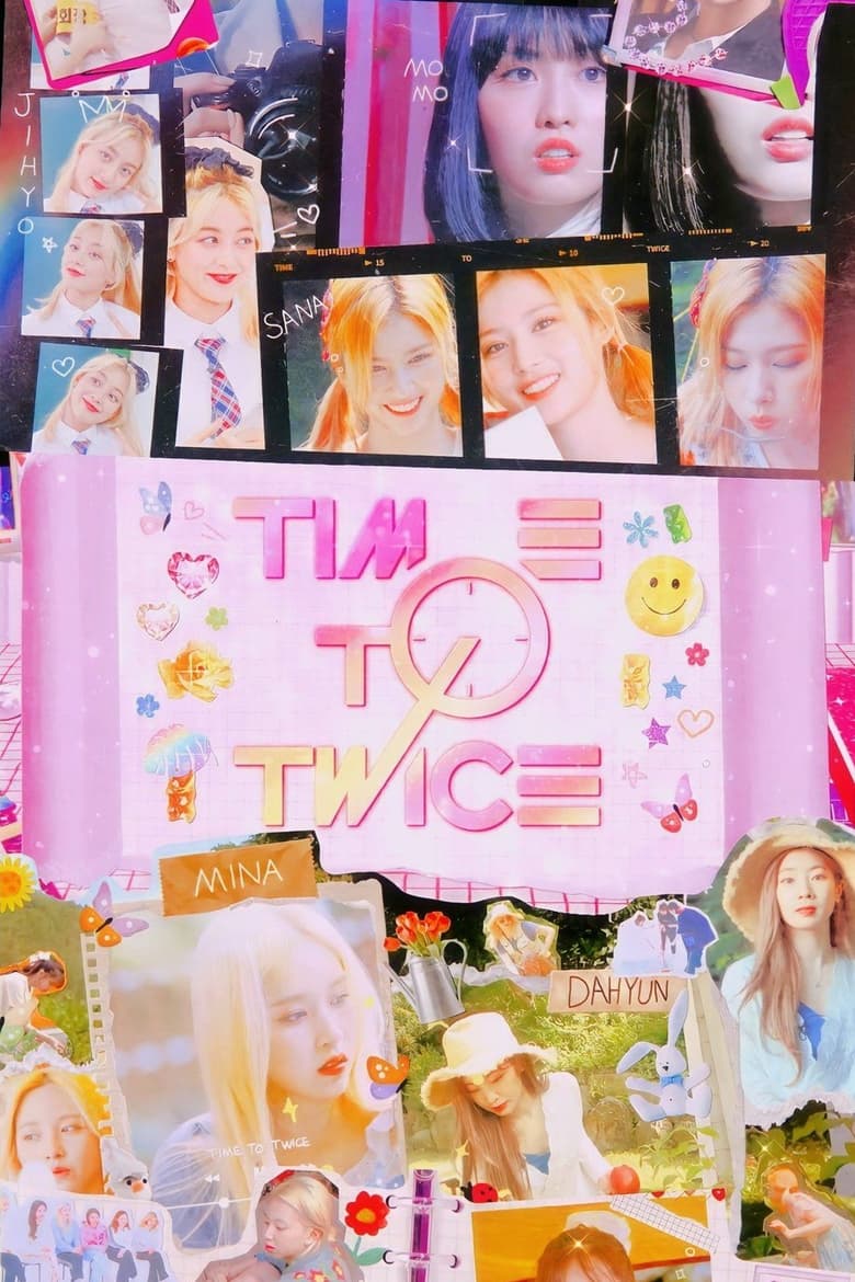 Poster of TIME TO TWICE