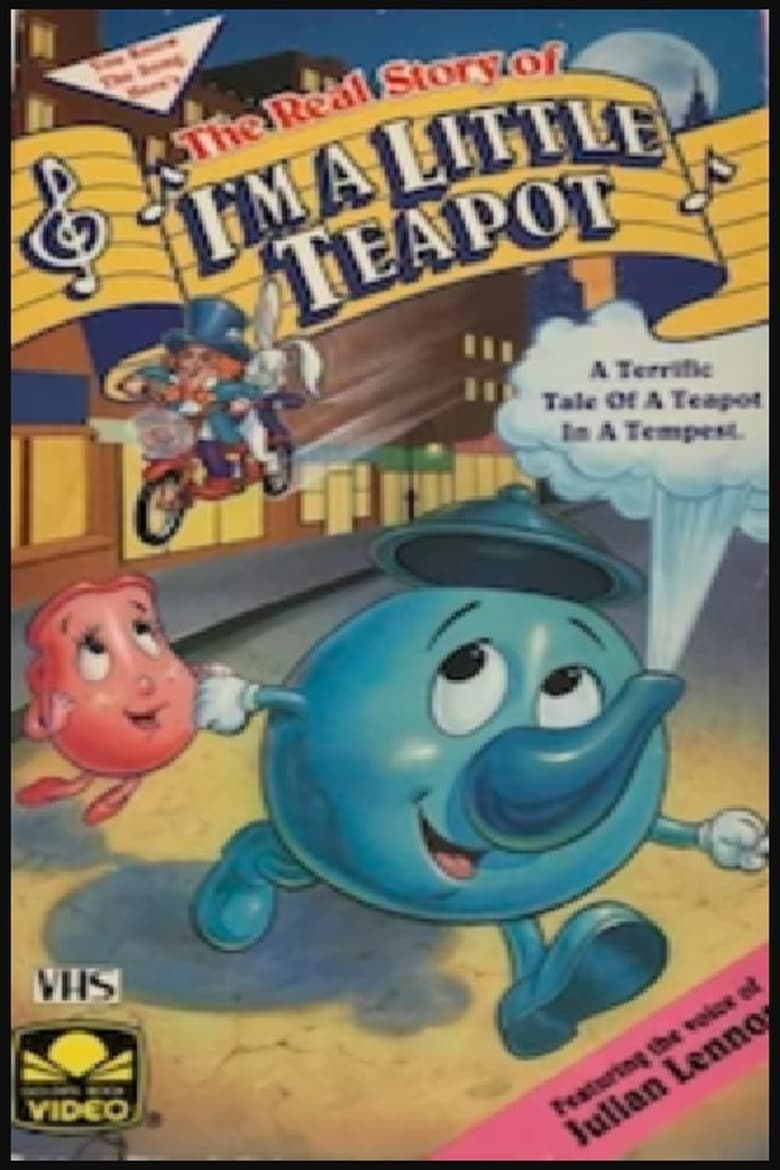 Poster of The Real Story of I'm a Little Teapot