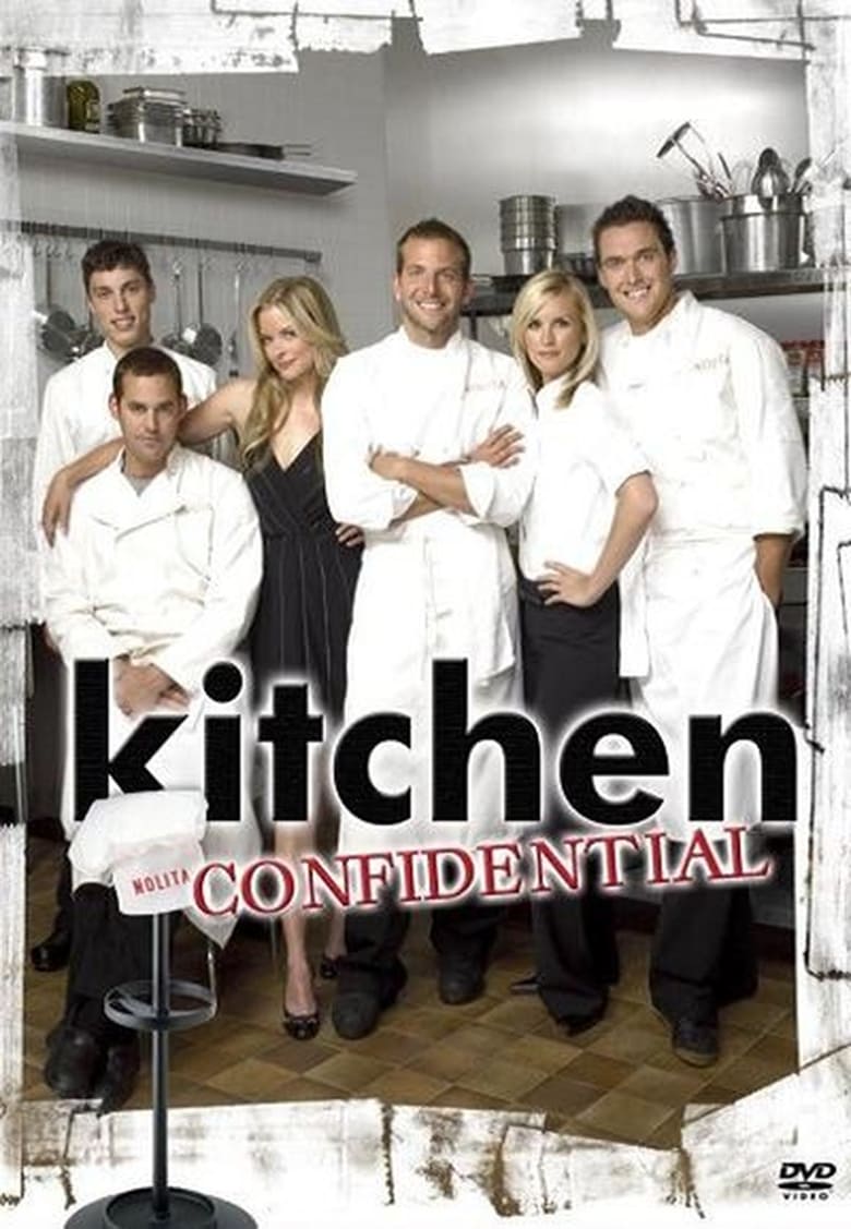 Poster of Episodes in Kitchen Confidential - Season 1 - Season 1