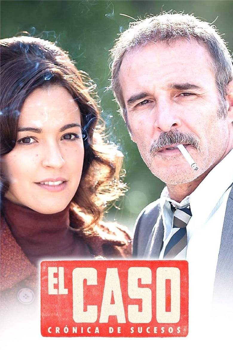 Poster of El Caso: crónica de sucesos