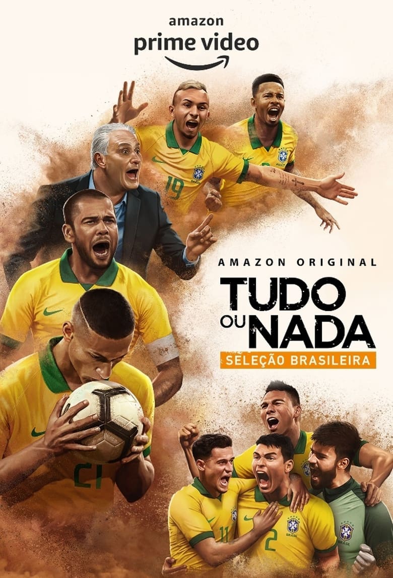 Poster of Episodes in All Or Nothing  Brazil National Team - Miniseries - Miniseries