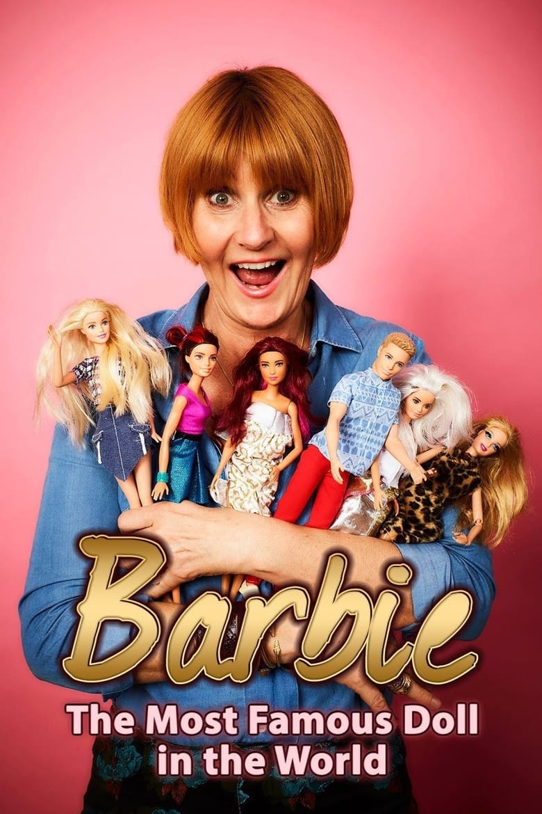 Poster of Barbie: The Most Famous Doll in the World