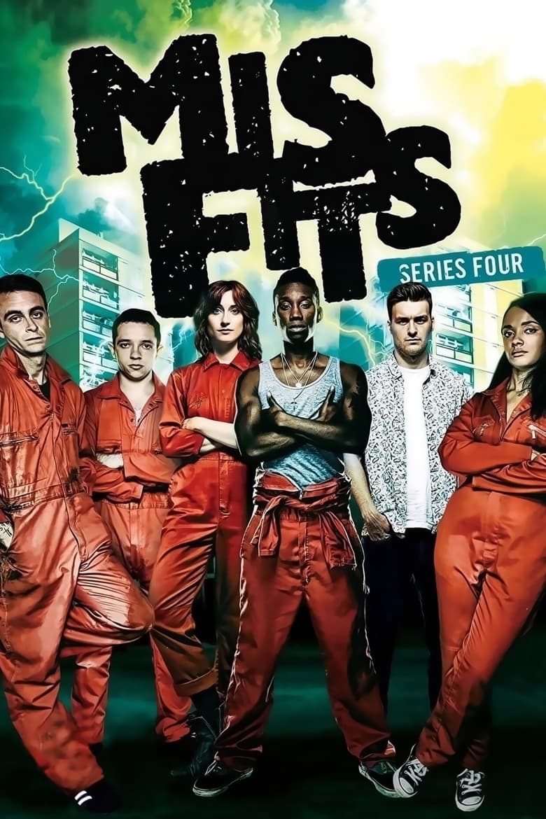 Poster of Episodes in Misfits - Series 4 - Series 4