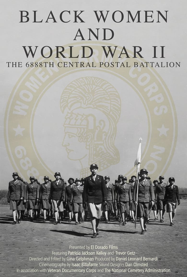 Poster of Black Women and World War II: The 6888th Central Postal Directory Battalion