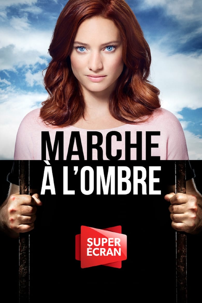 Poster of Episodes in Marche à L'ombre - Season 1 - Season 1