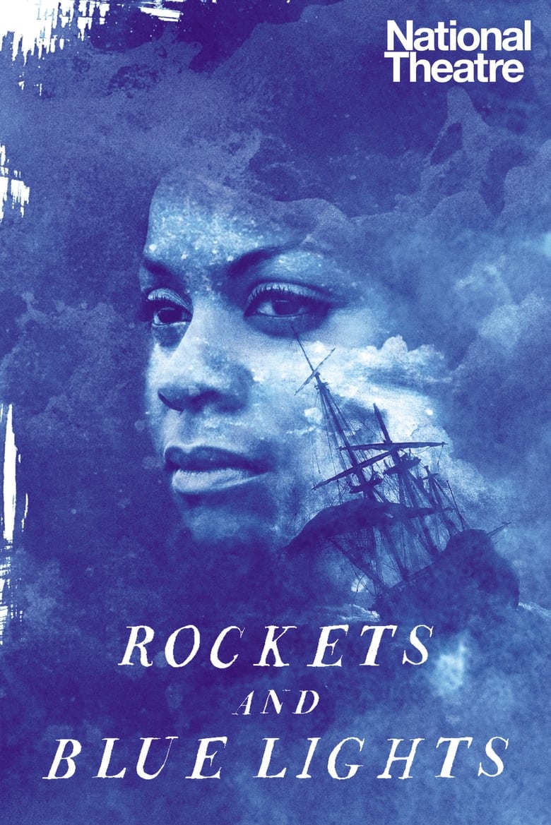 Poster of National Theatre Live: Rockets and Blue Lights