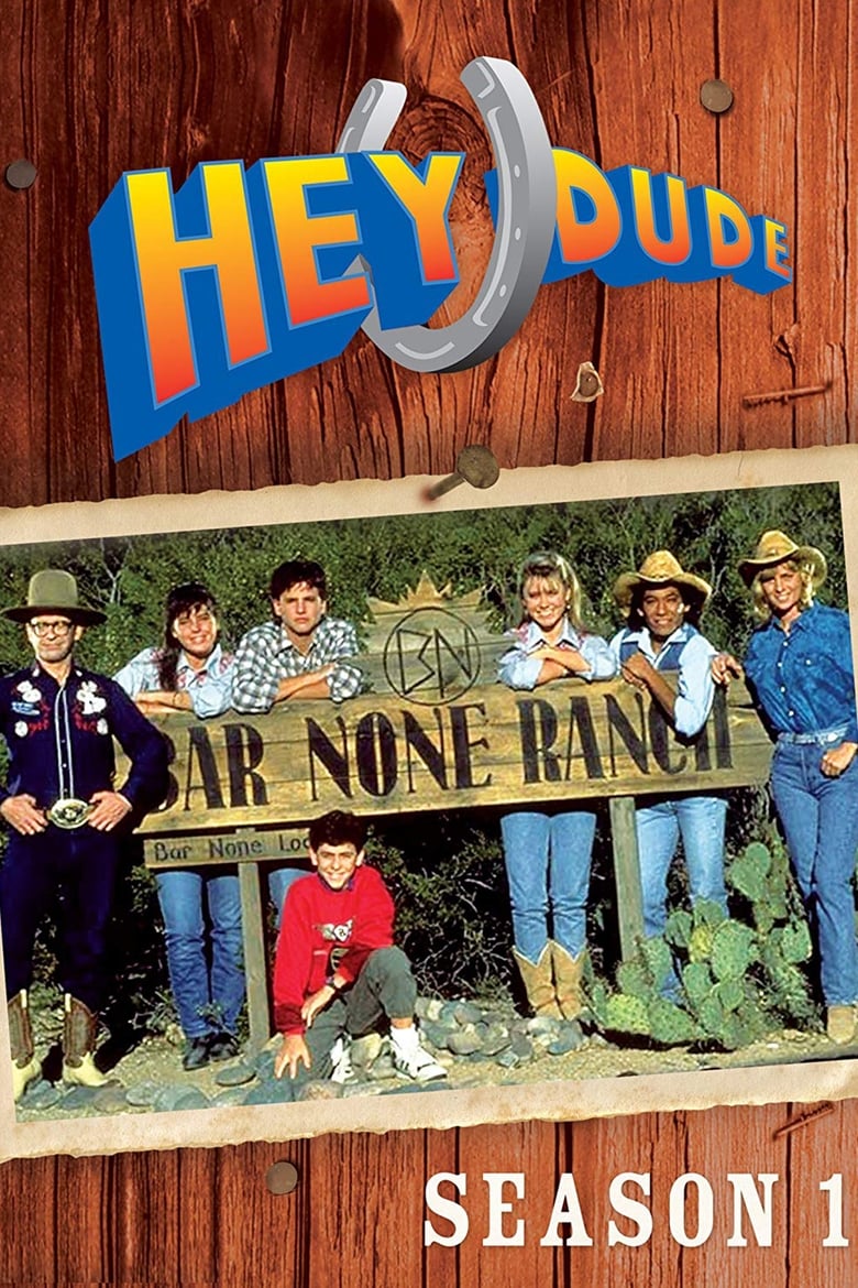 Poster of Episodes in Hey Dude - Season 1 - Season 1