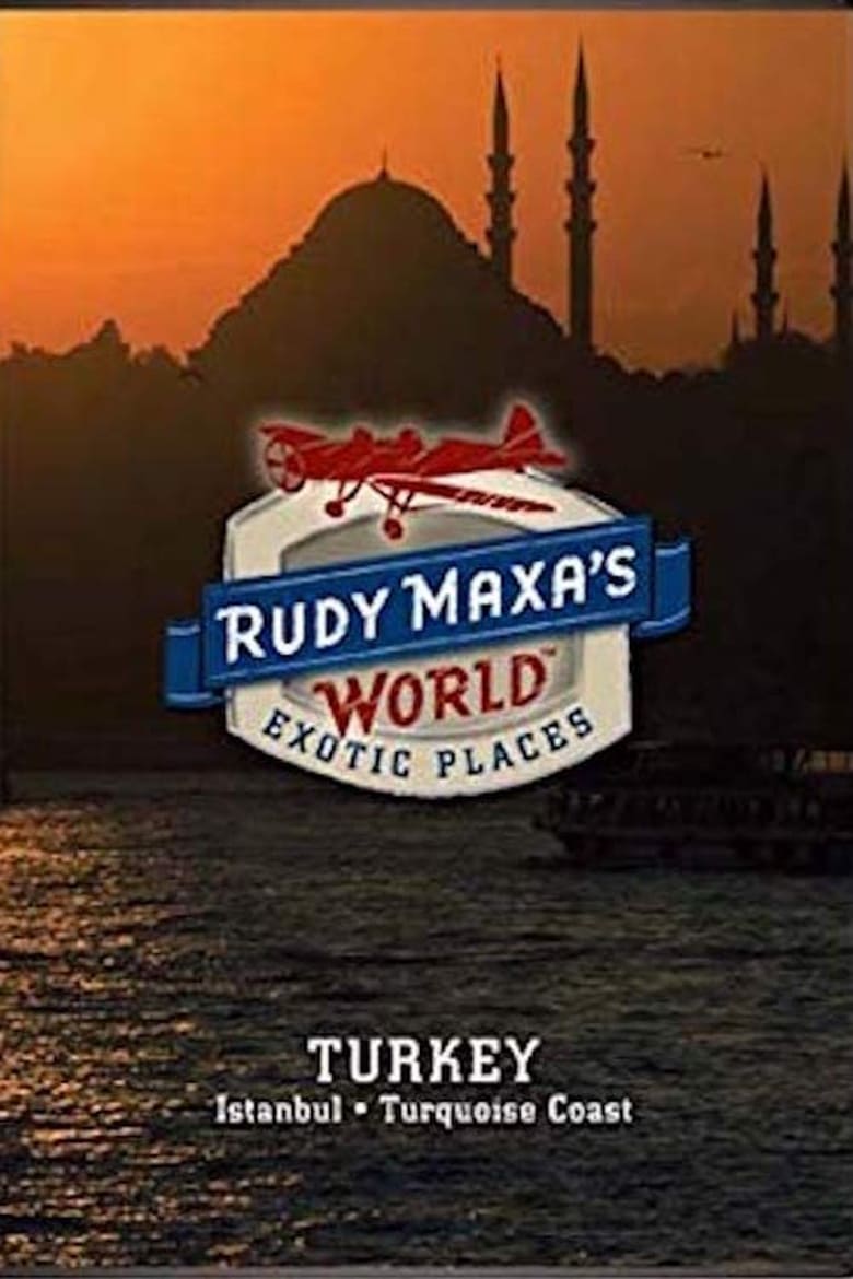 Poster of Rudy Maxa's World Exotic Places: Turkey