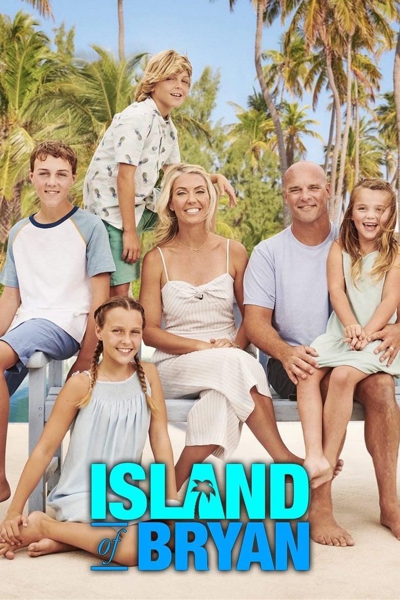 Poster of Island Of Bryan - Season 1 - Episode 13 - Almost Paradise