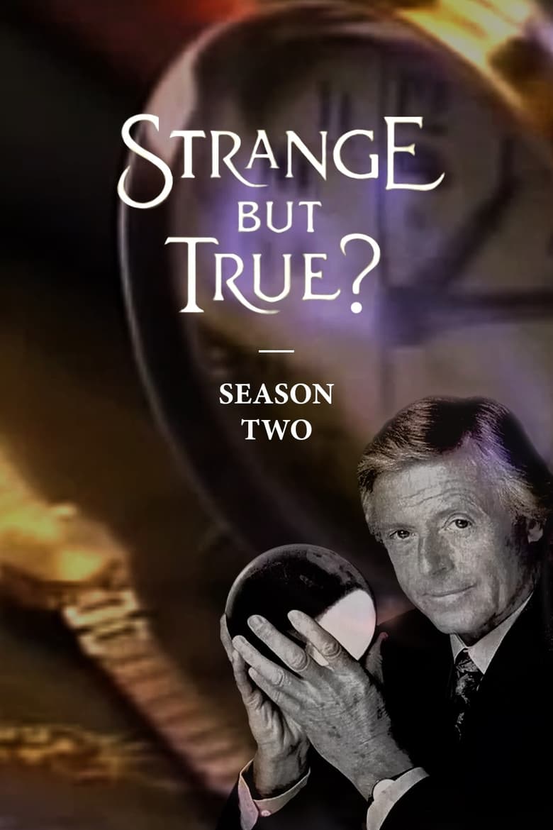 Poster of Episodes in Strange But True? - Season 2 - Season 2