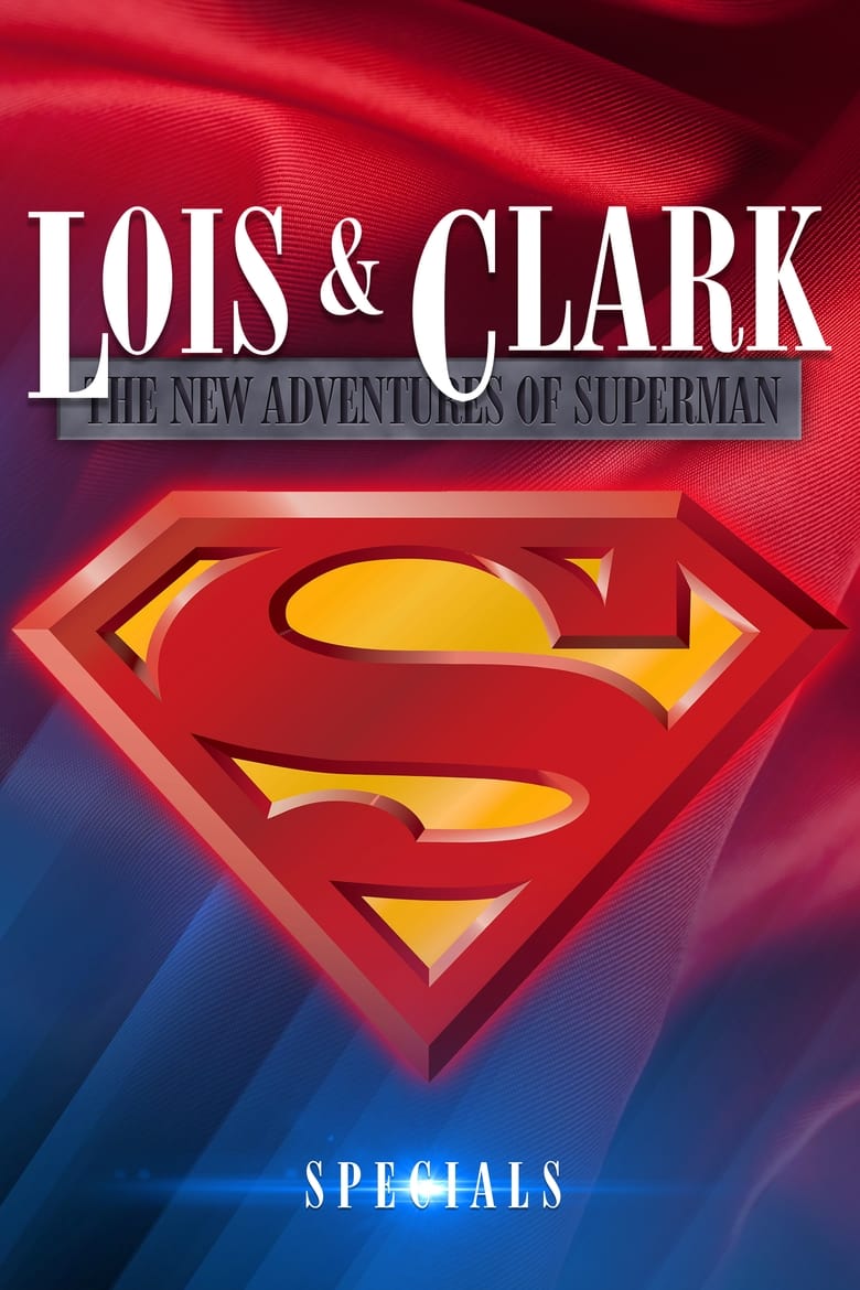 Poster of Lois & Clark  The New Adventures Of Superman - Season 0 - Episode 3 - Taking Flight: The Visual Effects of Lois & Clark