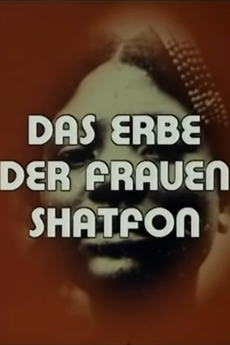 Poster of Shatfon - Das Erbe der Frauen