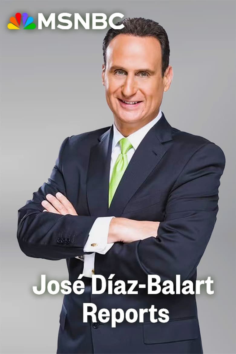 Poster of José Díaz-Balart Reports