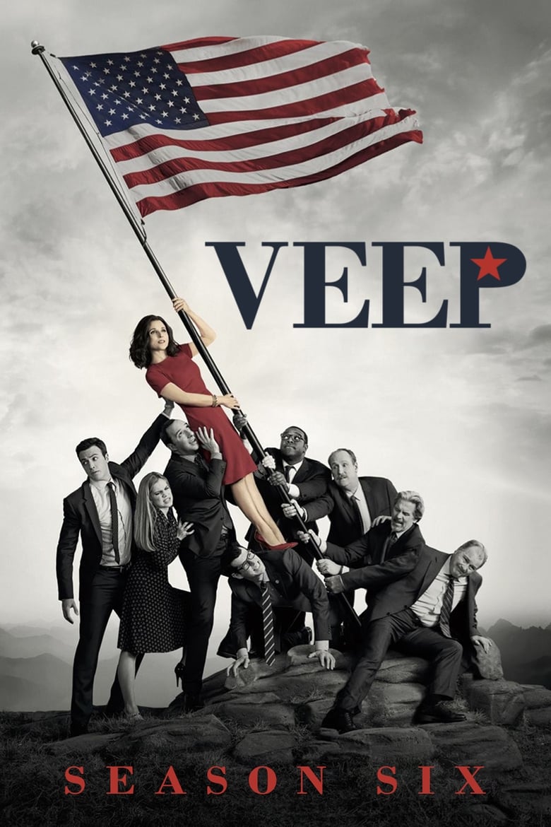 Poster of Episodes in Veep - Season 6 - Season 6