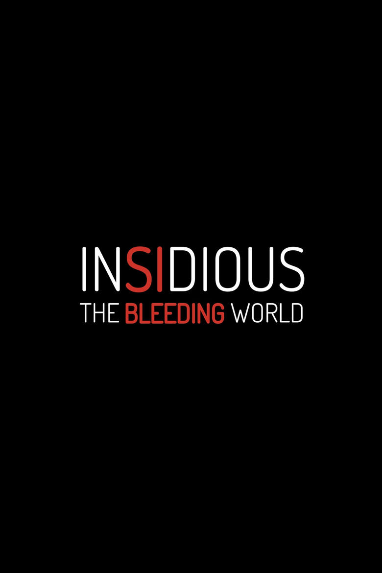 Poster of Insidious: The Bleeding World