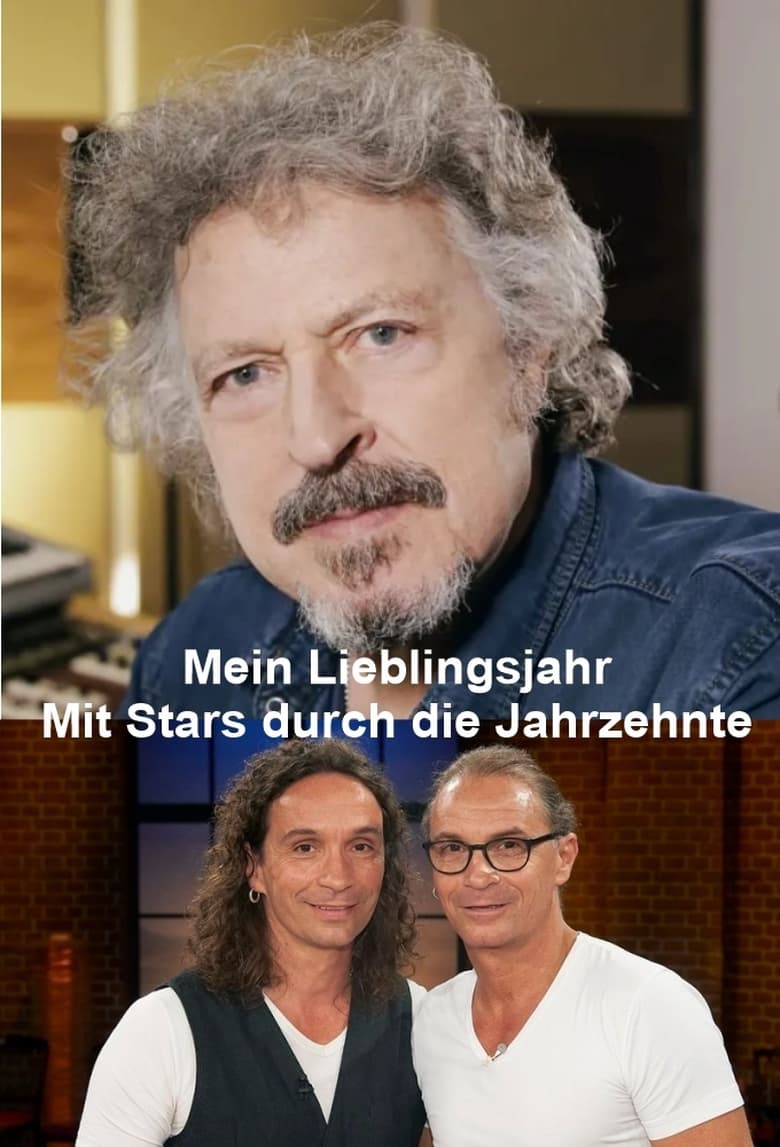 Poster of Mein Lieblingsjahr - Mit Stars durch die Jahrzehnte