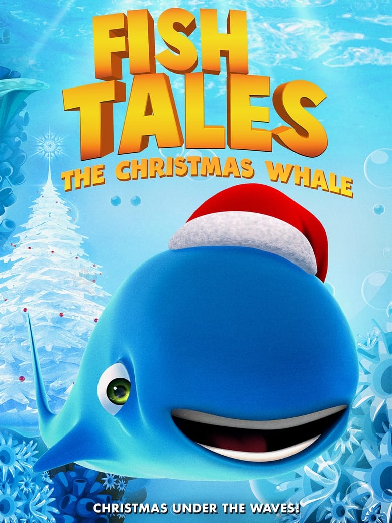 Poster of Fishtales: The Christmas Whale