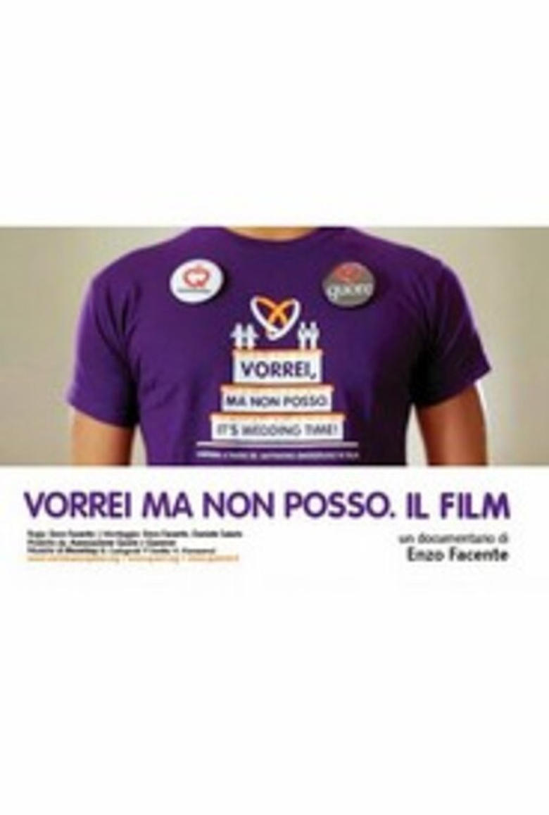 Poster of Vorrei Ma Non Posso