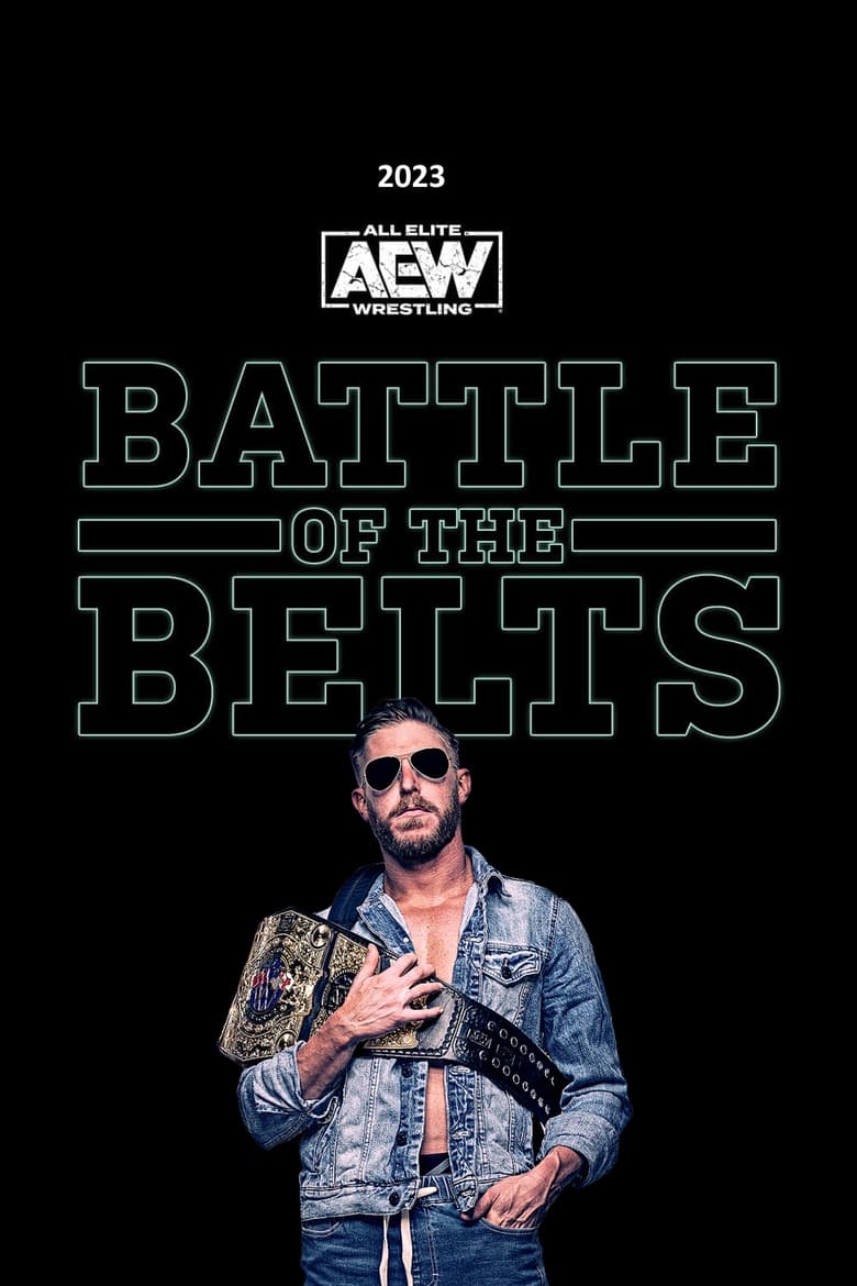 Poster of Episodes in All Elite Wrestling  Battle Of The Belts - Season 2 - Season 2