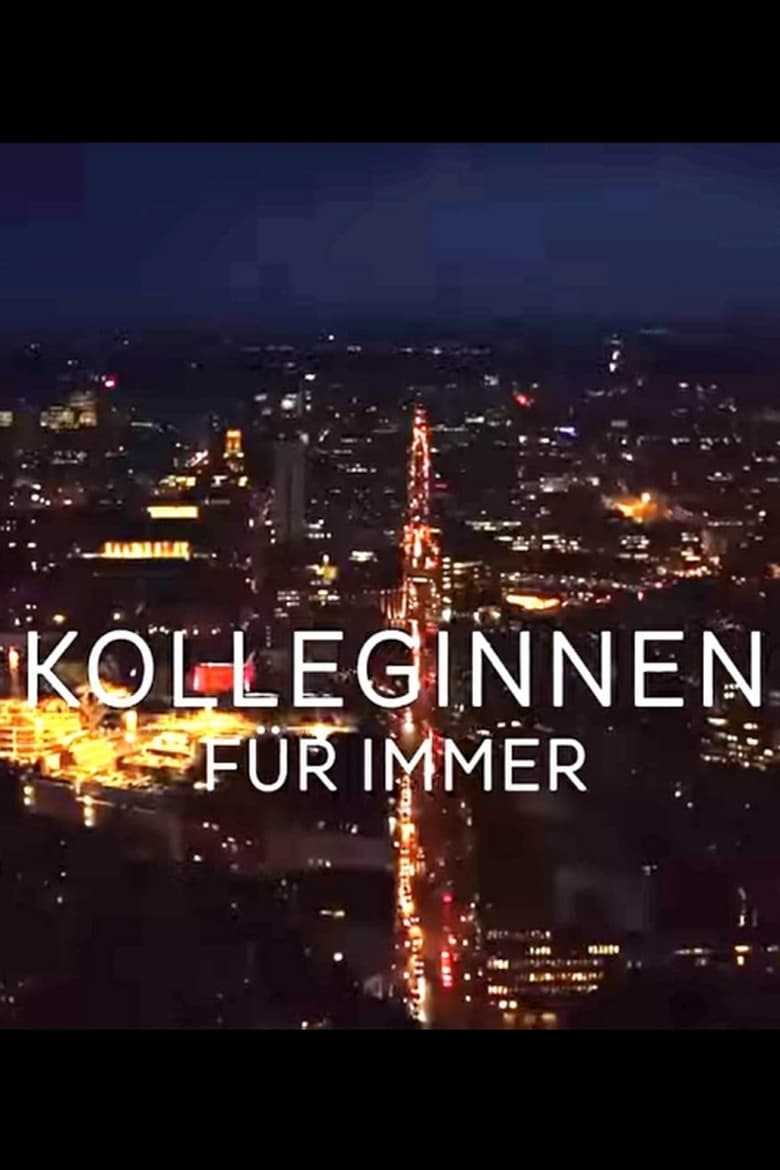 Poster of Kolleginnen - Für immer