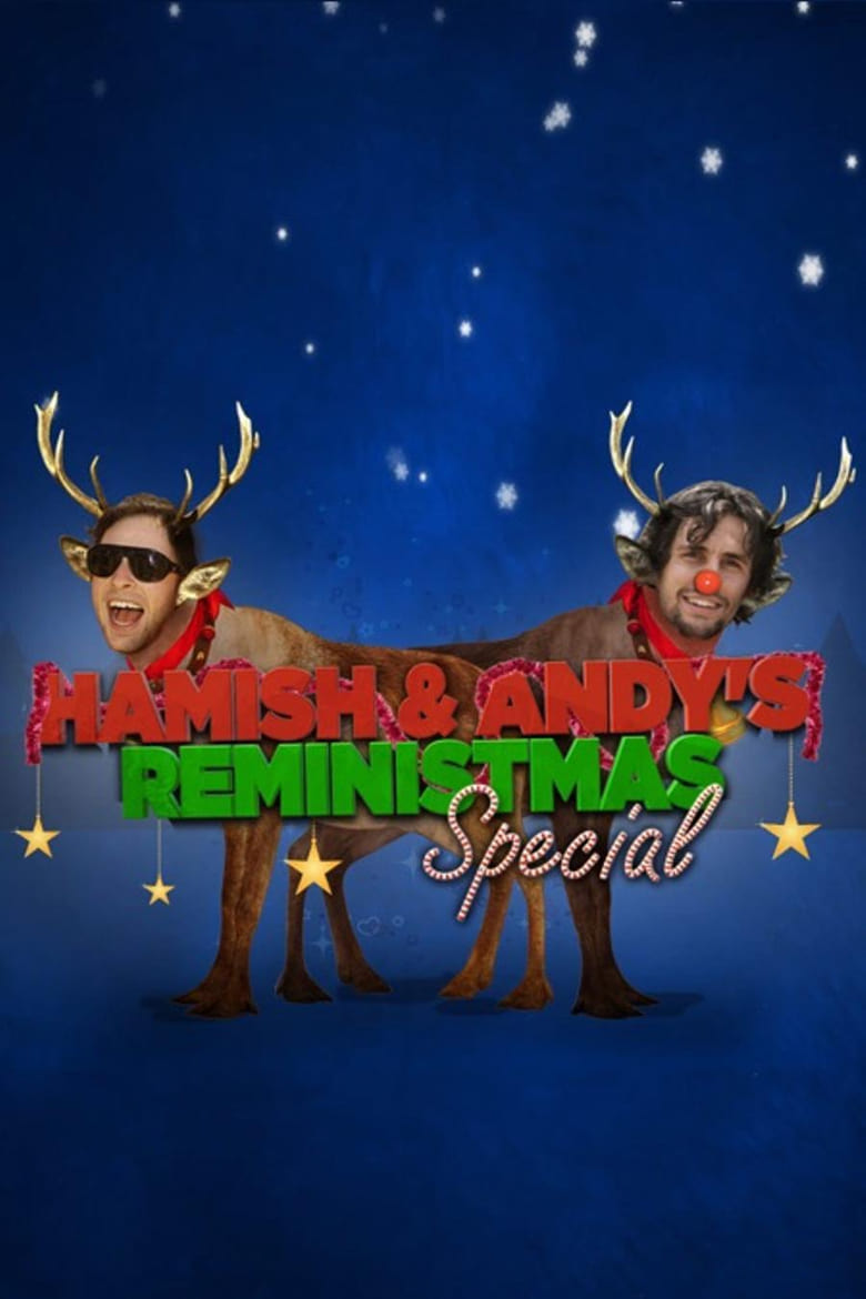 Poster of Hamish & Andy’s Reministmas Special