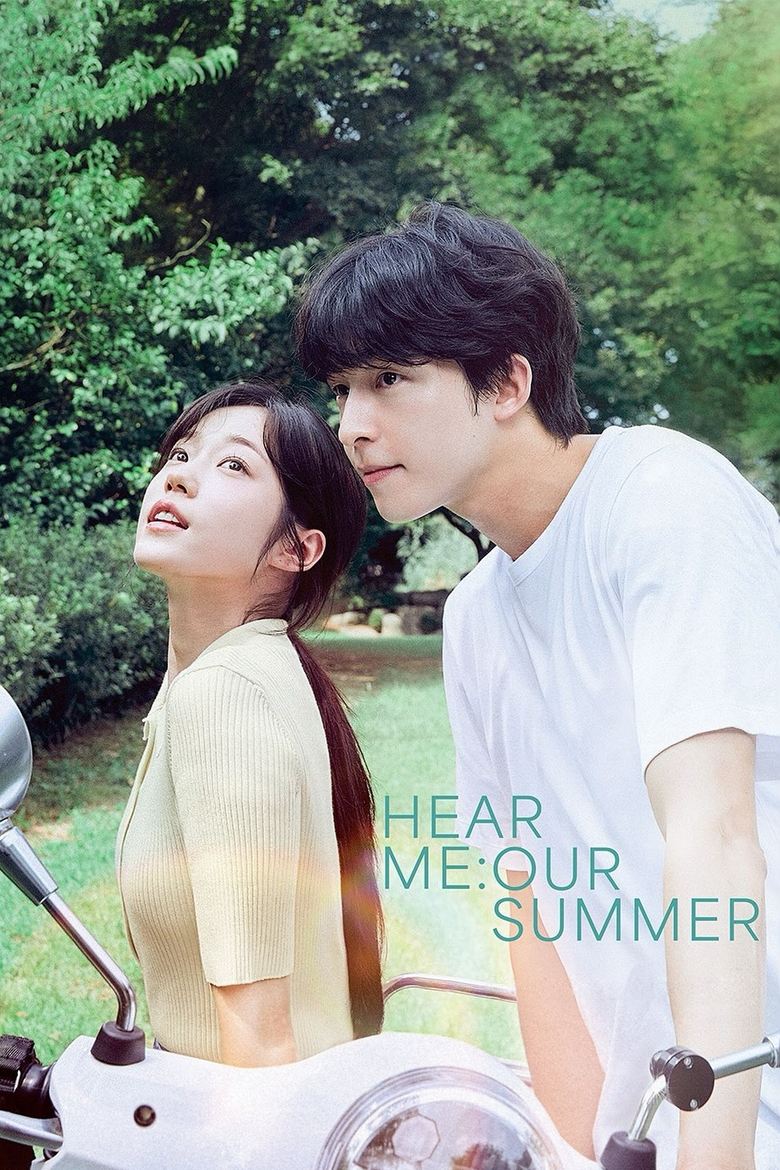 Poster of Hear Me: Our Summer