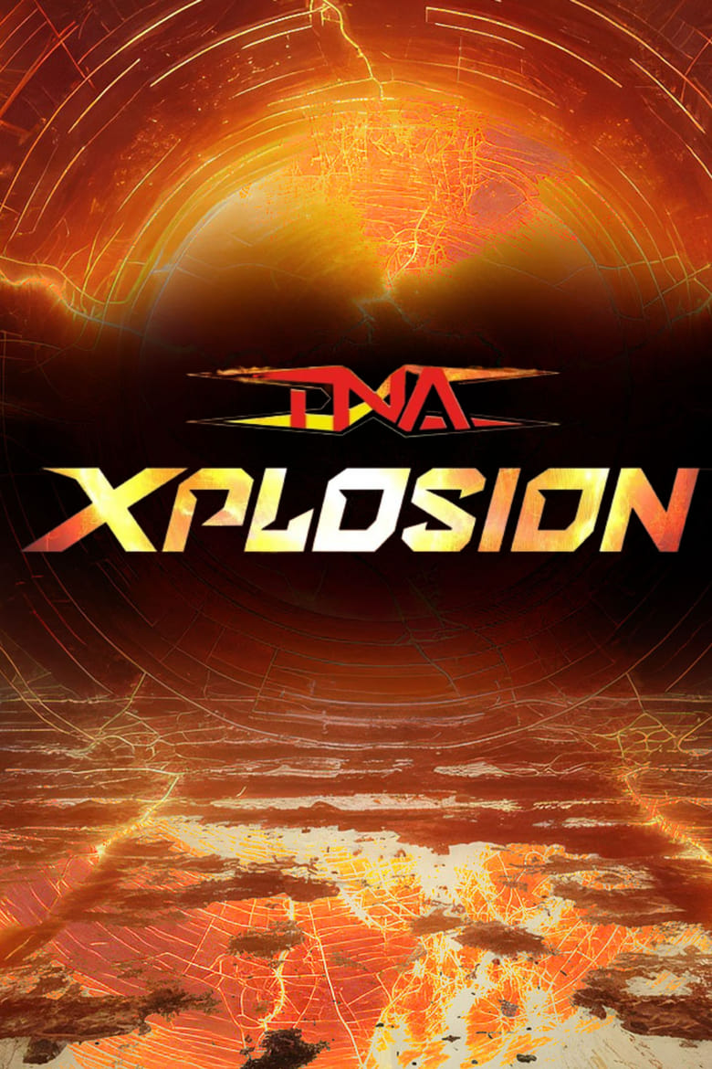 Poster of TNA Xplosion