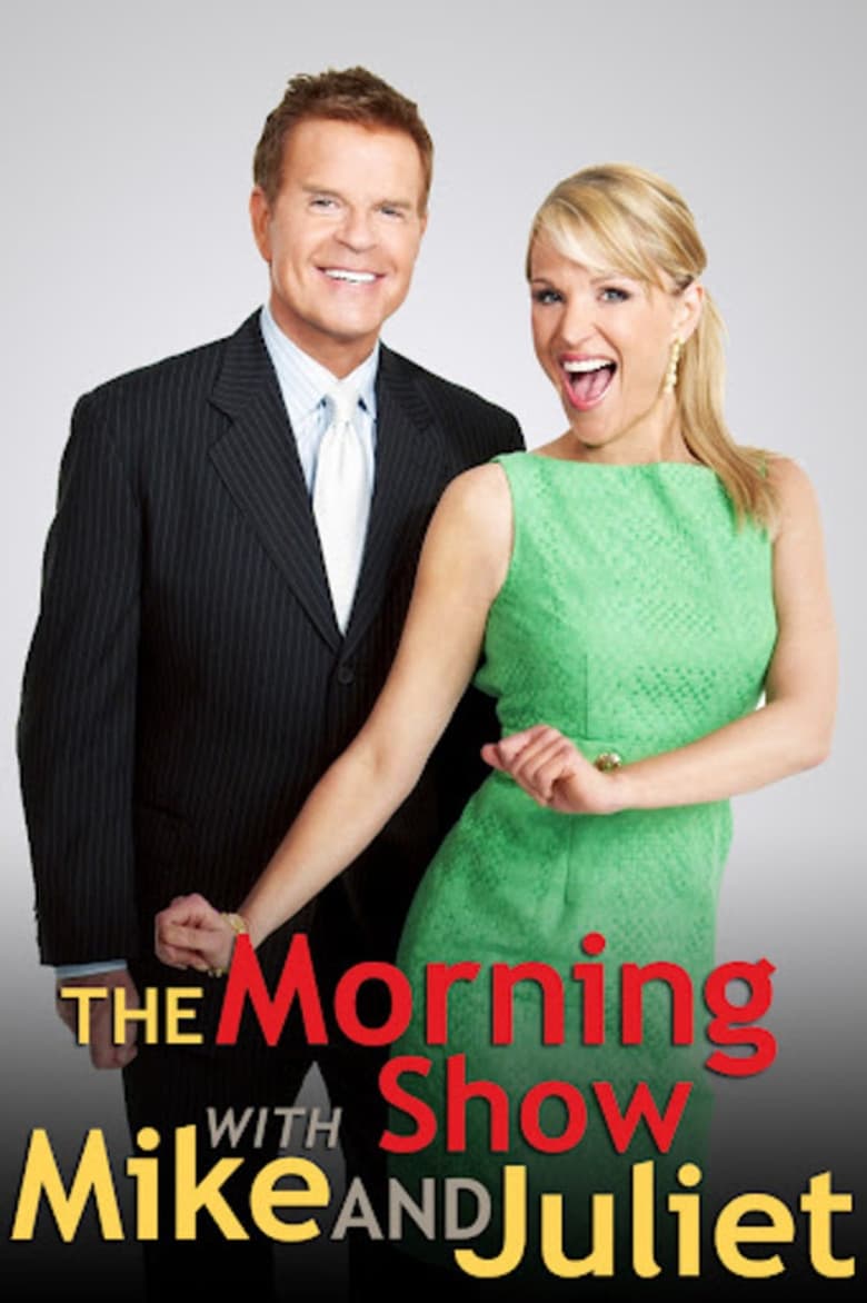 Poster of The Morning Show with Mike and Juliet