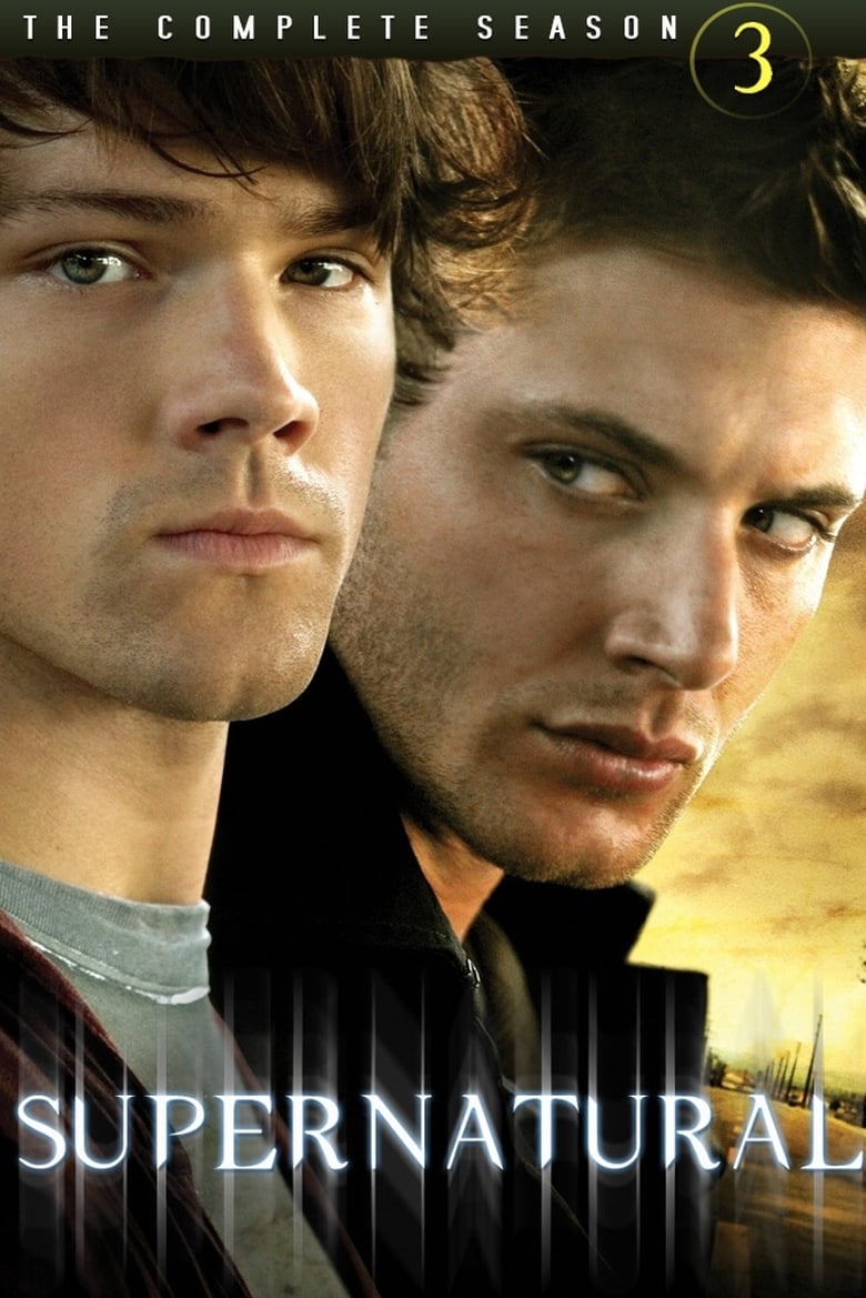 Poster of Episodes in Supernatural - Season 3 - Season 3