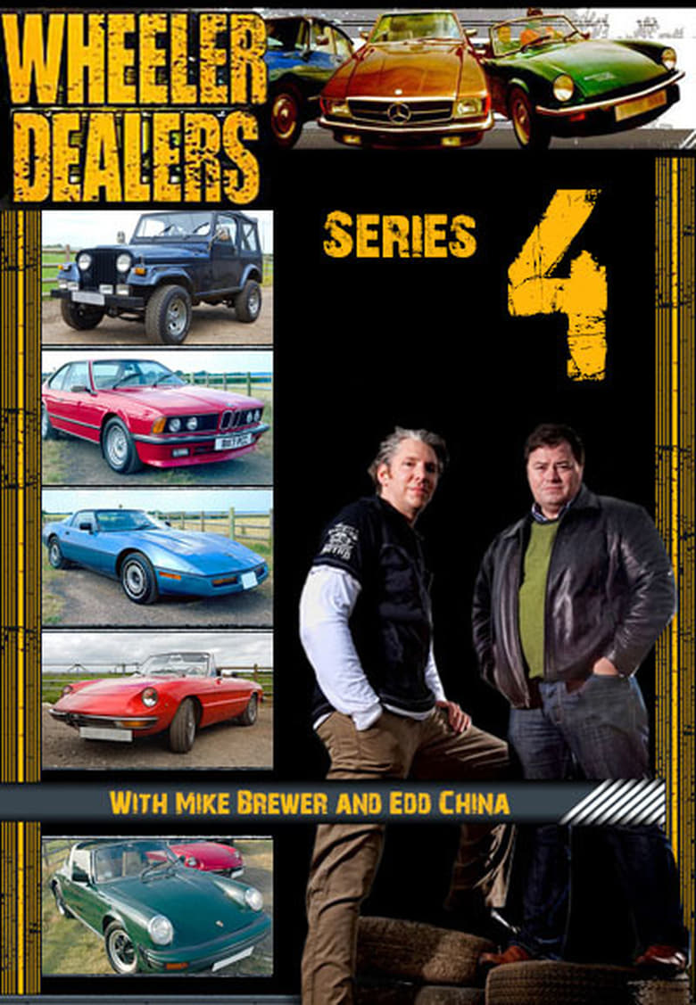 Poster of Episodes in Wheeler Dealers - Season 4 - Season 4