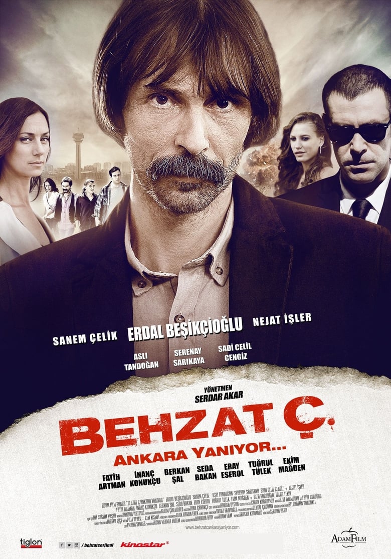 Poster of Behzat Ç.: Ankara Is on Fire