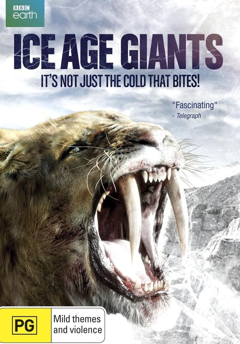 Poster of Episodes in Ice Age Giants - Season 1 - Season 1