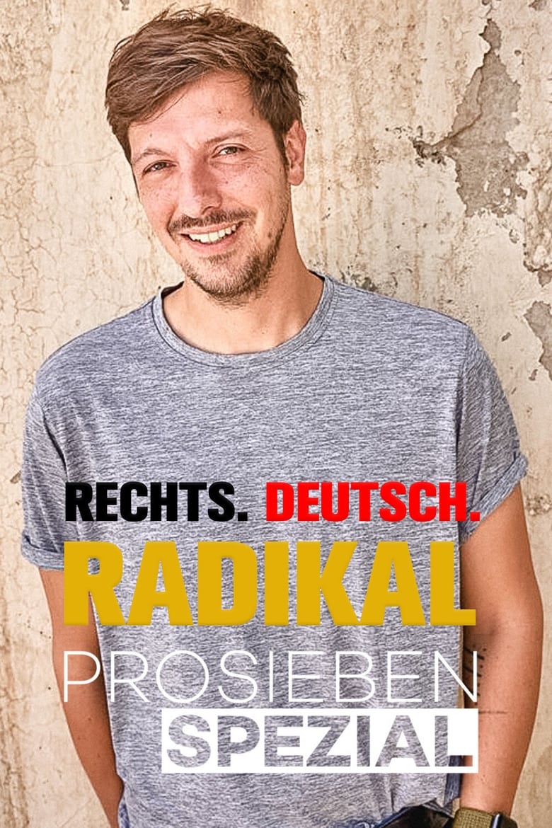 Poster of Rechts. Deutsch. Radikal.