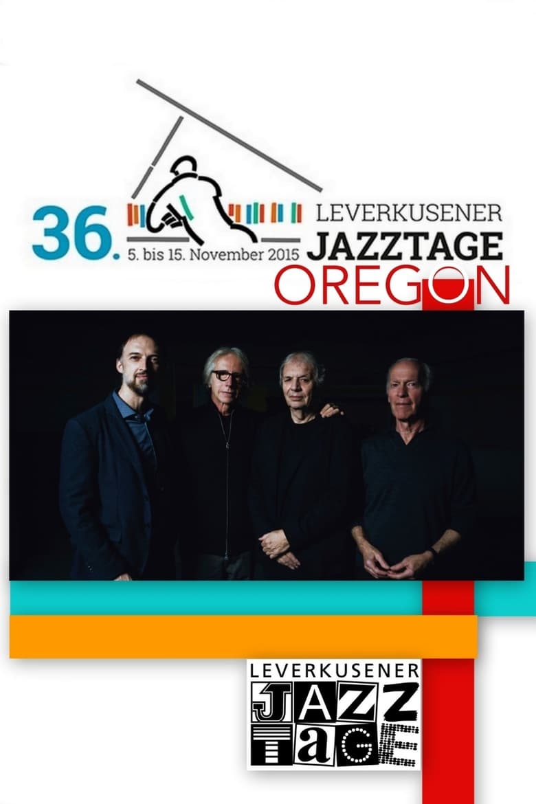 Poster of Oregon - Leverkusener Jazztage 2015