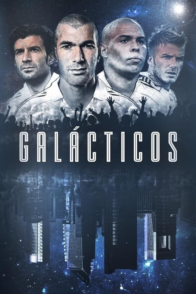 Poster of Episodes in Galácticos - Season 1 - Season 1