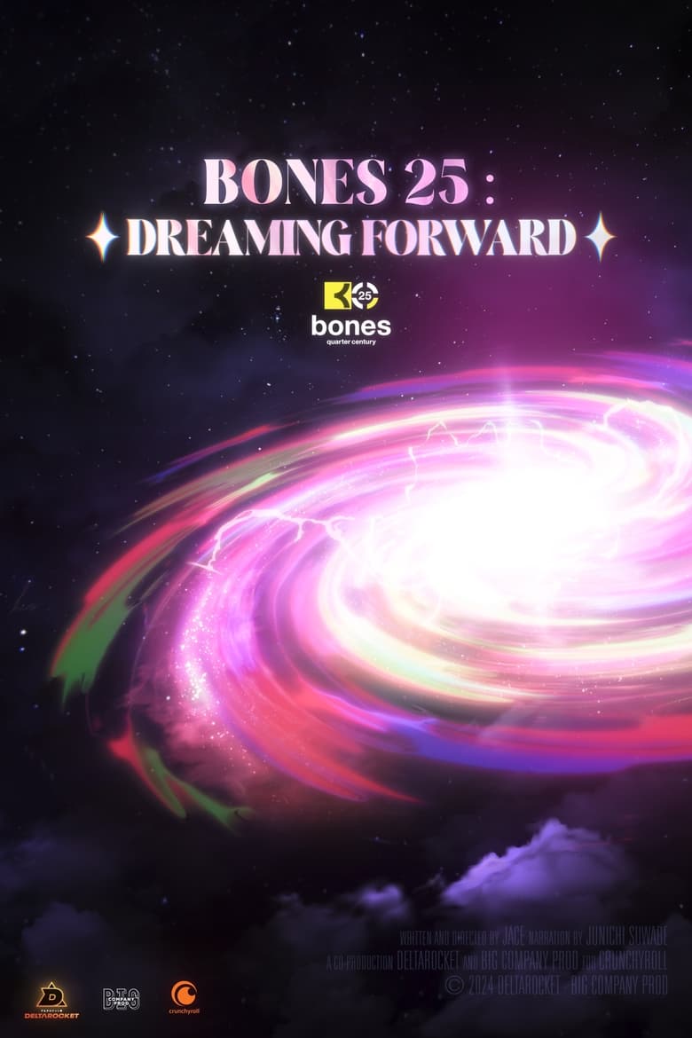 Poster of BONES 25: DREAMING FORWARD